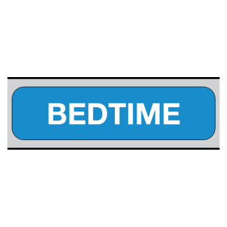 "BEDTIME"